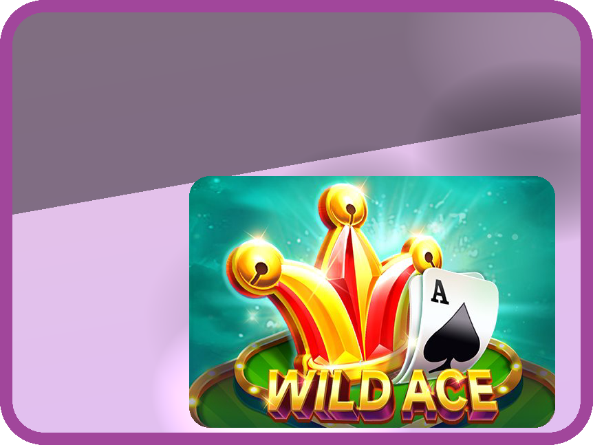 Wild Ace
